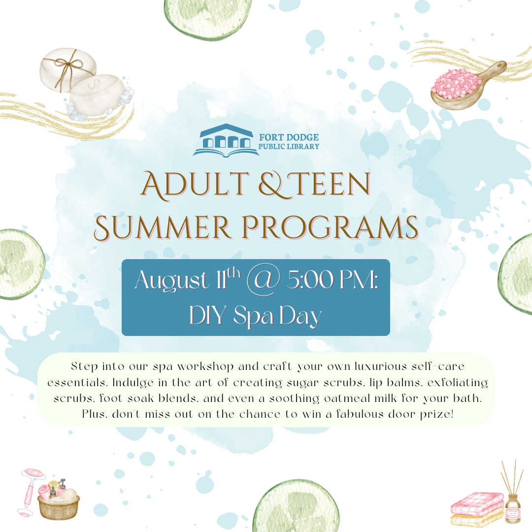 DIY Spa Day for Adults & Teens. August 11th @ 5:00 p.m.