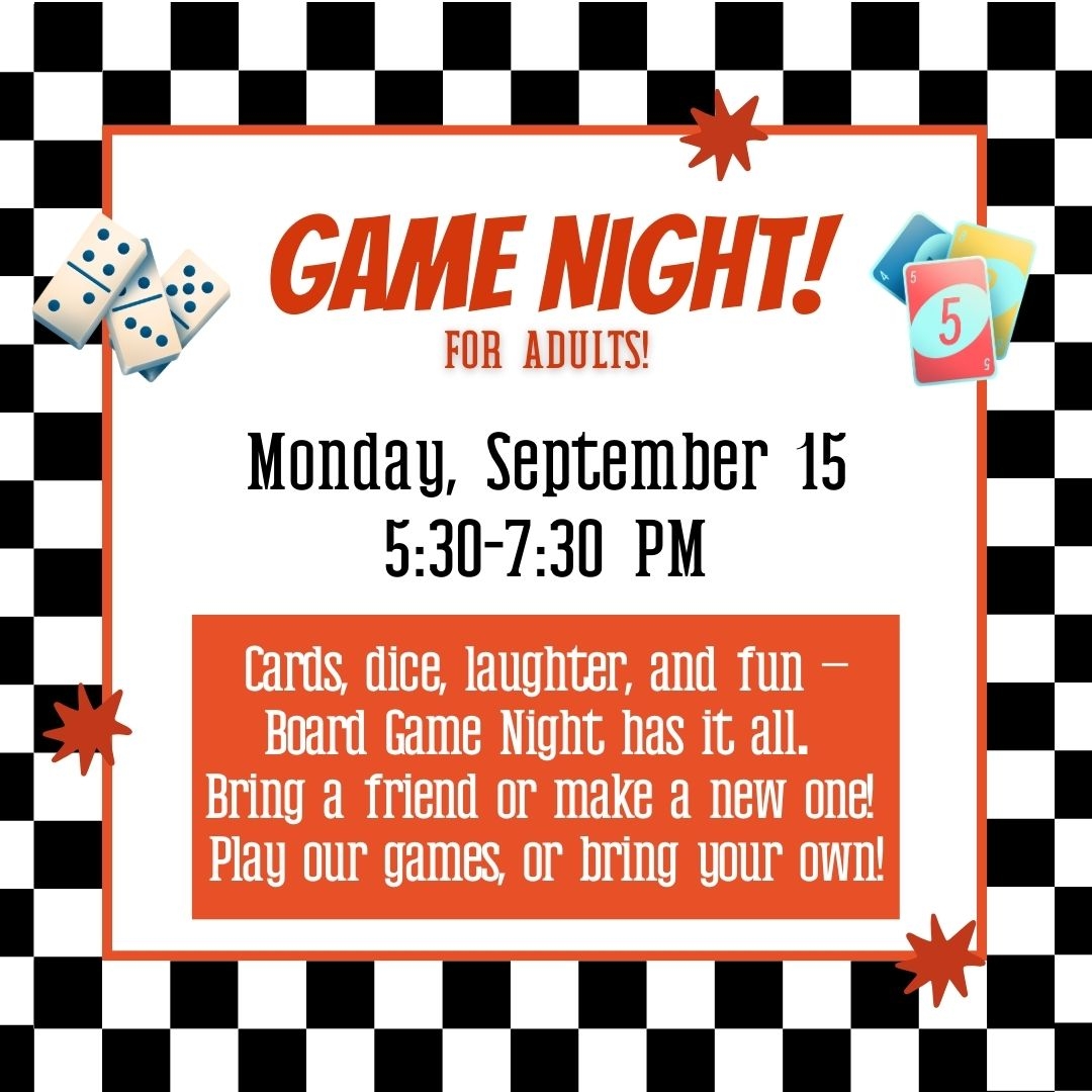 Game Night for Adults September 15 5:30-7:30 PM