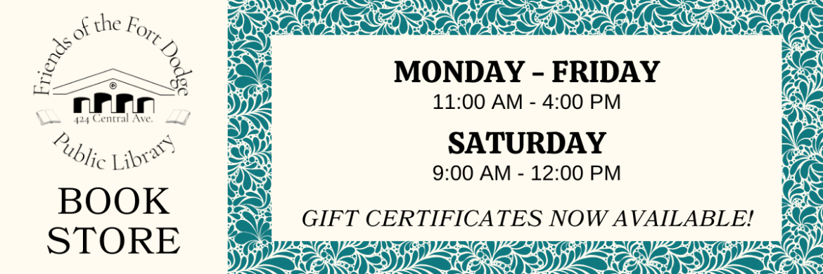 Friends Book Store hours slide: "Monday-Friday 11:00am-4:00pm; Saturday 9:00am-12:00pm; Gift Certificates now available!"