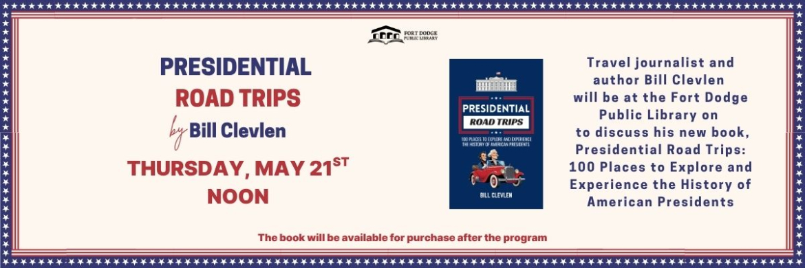 Presidential Road Trips